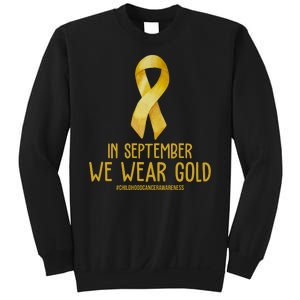 In September We Wear Gold Childhood Cancer Sweatshirt