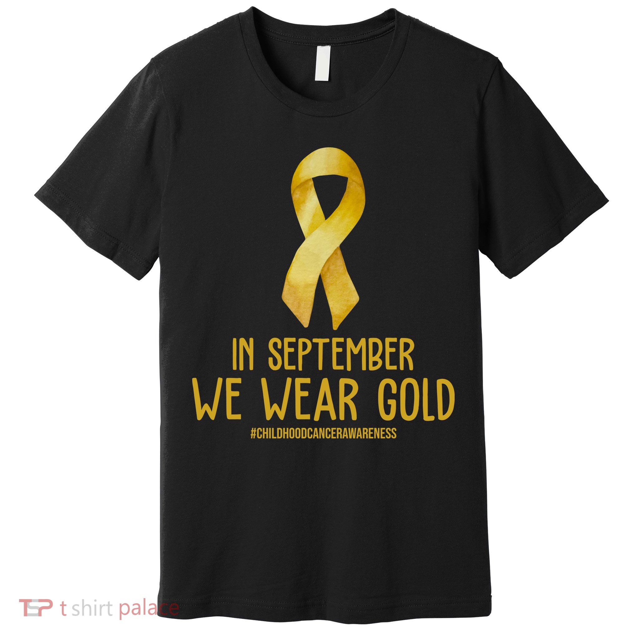 In September We Wear Gold Childhood Cancer Premium T-Shirt