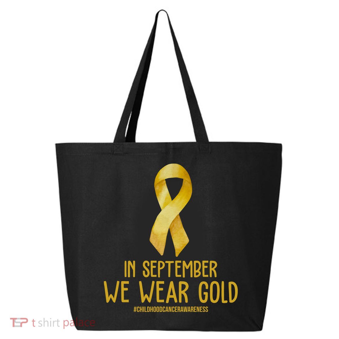 In September We Wear Gold Childhood Cancer 25L Jumbo Tote