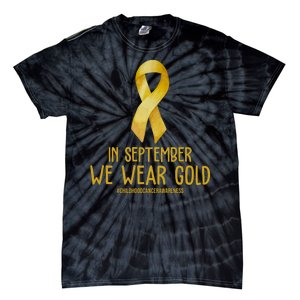 In September We Wear Gold Childhood Cancer Tie-Dye T-Shirt