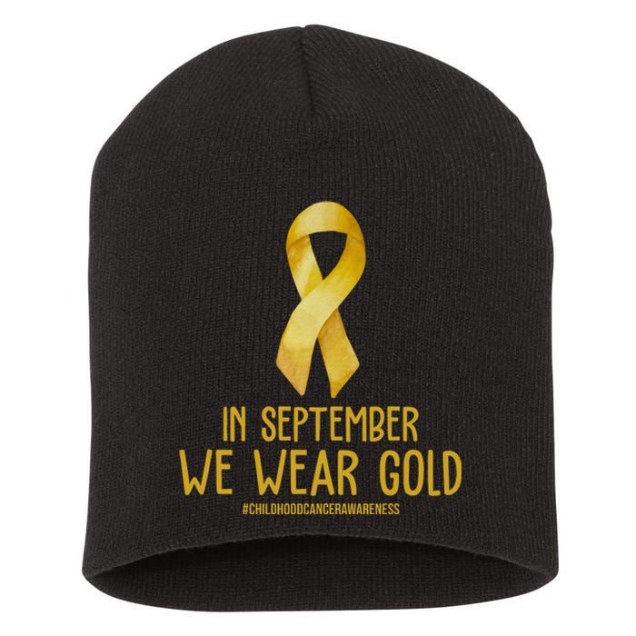 In September We Wear Gold Childhood Cancer Short Acrylic Beanie