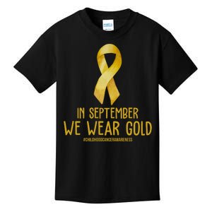 In September We Wear Gold Childhood Cancer Kids T-Shirt