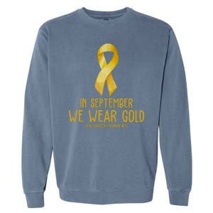 In September We Wear Gold Childhood Cancer Garment-Dyed Sweatshirt