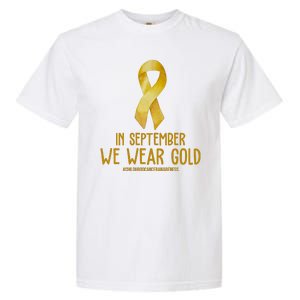 In September We Wear Gold Childhood Cancer Garment-Dyed Heavyweight T-Shirt