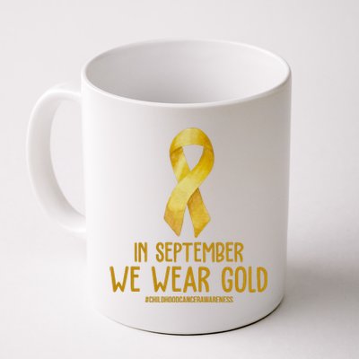 In September We Wear Gold Childhood Cancer Coffee Mug