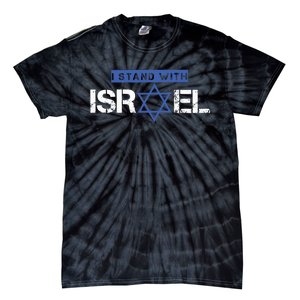 I Stand With Israel Pray For Israel Tie-Dye T-Shirt