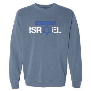 I Stand With Israel Pray For Israel Garment-Dyed Sweatshirt