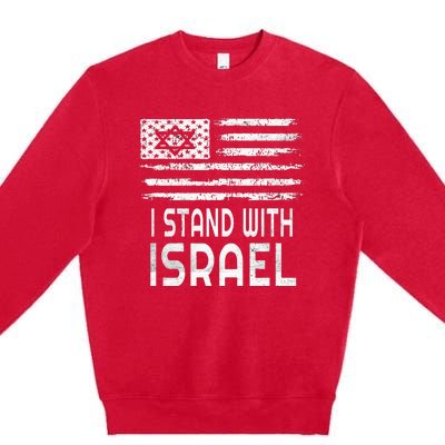 I Stand With Israel Premium Crewneck Sweatshirt