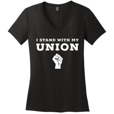 I Stand With My Union Solidarity Fist Women's V-Neck T-Shirt