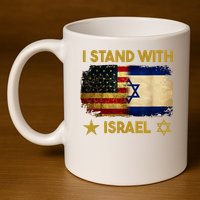 I Stand With Israel America Flag 11oz C Handle Ceramic Mug