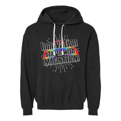 Innovation Starts With Imagination! Garment-Dyed Fleece Hoodie