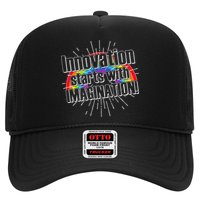 Innovation Starts With Imagination! Trucker Hat