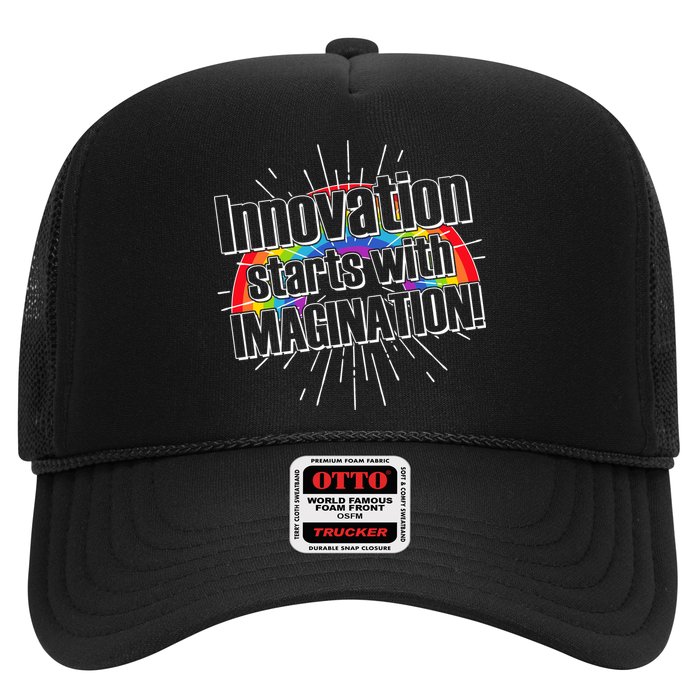 Innovation Starts With Imagination! Trucker Hat
