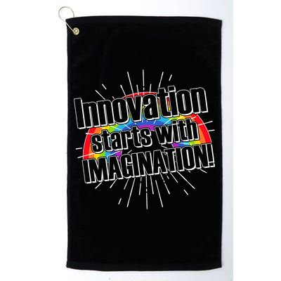 Innovation Starts With Imagination! Golf Towel