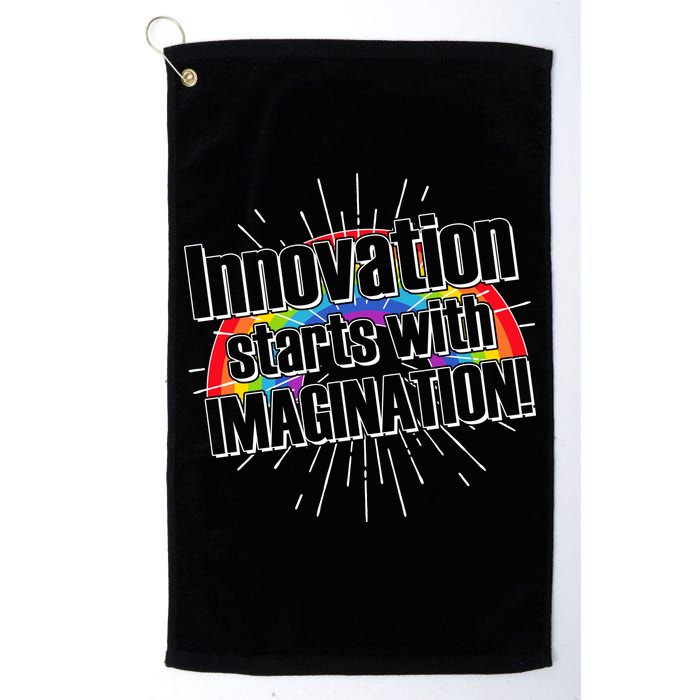 Innovation Starts With Imagination! Golf Towel