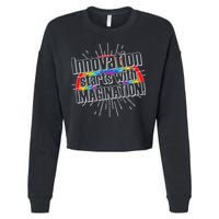 Innovation Starts With Imagination! Cropped Pullover Crew