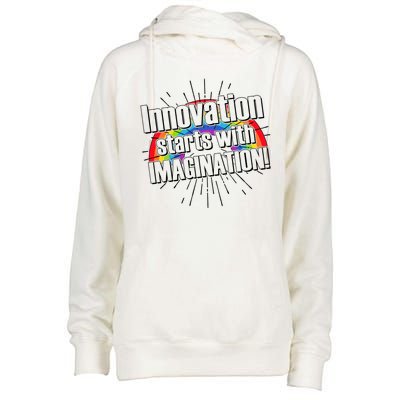 Innovation Starts With Imagination! Womens Funnel Neck Pullover Hood