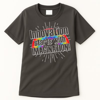 Innovation Starts With Imagination! Tall T-Shirt