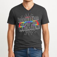 Innovation Starts With Imagination! V-Neck T-Shirt