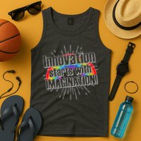 Innovation Starts With Imagination! Tank Top