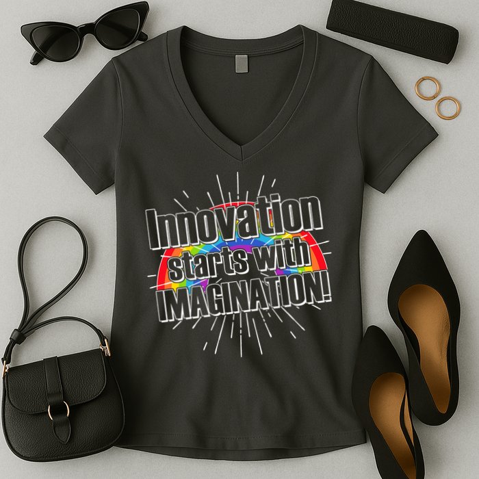 Innovation Starts With Imagination! Women's V-Neck T-Shirt