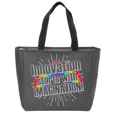 Innovation Starts With Imagination! Zip Tote Bag