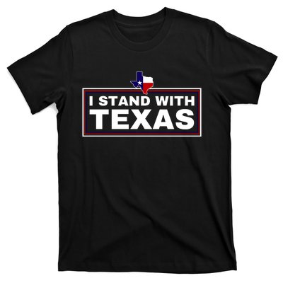 I Stand With Texas T-Shirt