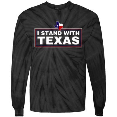 I Stand With Texas Tie-Dye Long Sleeve Shirt