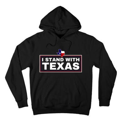 I Stand With Texas Tall Hoodie