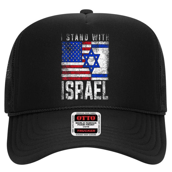 I Stand With Israel Patriotic USA and Israel Flag High Crown Mesh Back Trucker Hat