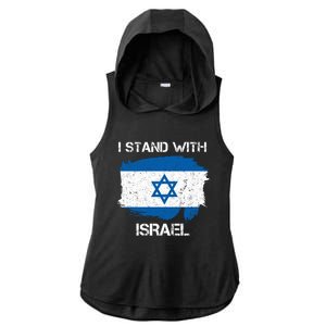 I Stand With Israel Support Israel Love Israeli Brotherhood Ladies PosiCharge Tri-Blend Wicking Draft Hoodie Tank