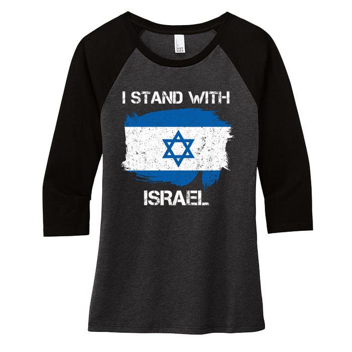 I Stand With Israel Support Israel Love Israeli Brotherhood Women's Tri-Blend 3/4-Sleeve Raglan Shirt