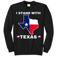 I Stand With Texas Sweatshirt