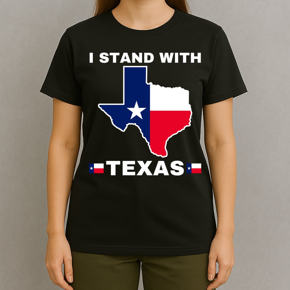 I Stand With Texas T-Shirt