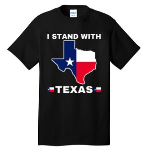 I Stand With Texas Tall T-Shirt