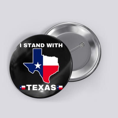 I Stand With Texas Button
