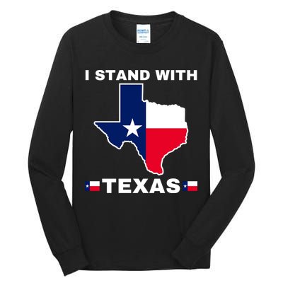 I Stand With Texas Tall Long Sleeve T-Shirt