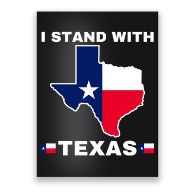 I Stand With Texas Poster