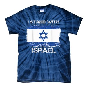 I Stand With Israel Support Israel Love Israeli Brotherhood Tie-Dye T-Shirt