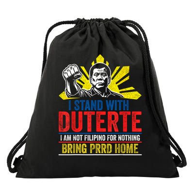 I Stand With Duterte - Support Duterte Philippine DU30 Drawstring Bag