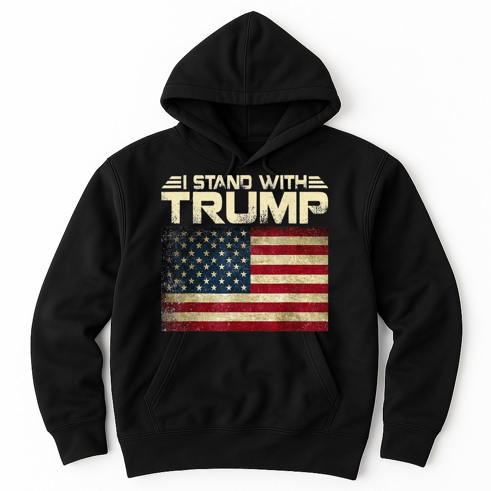 I Stand With Trump American Flag USA Vintage Hoodie