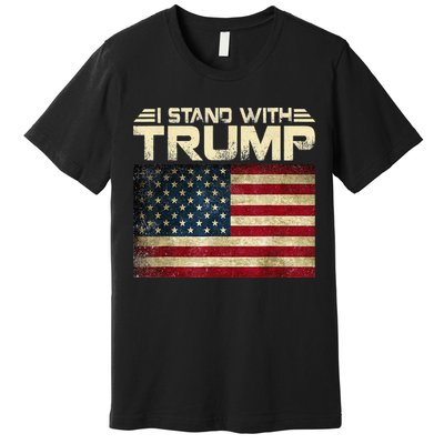 I Stand With Trump American Flag USA Vintage Premium T-Shirt