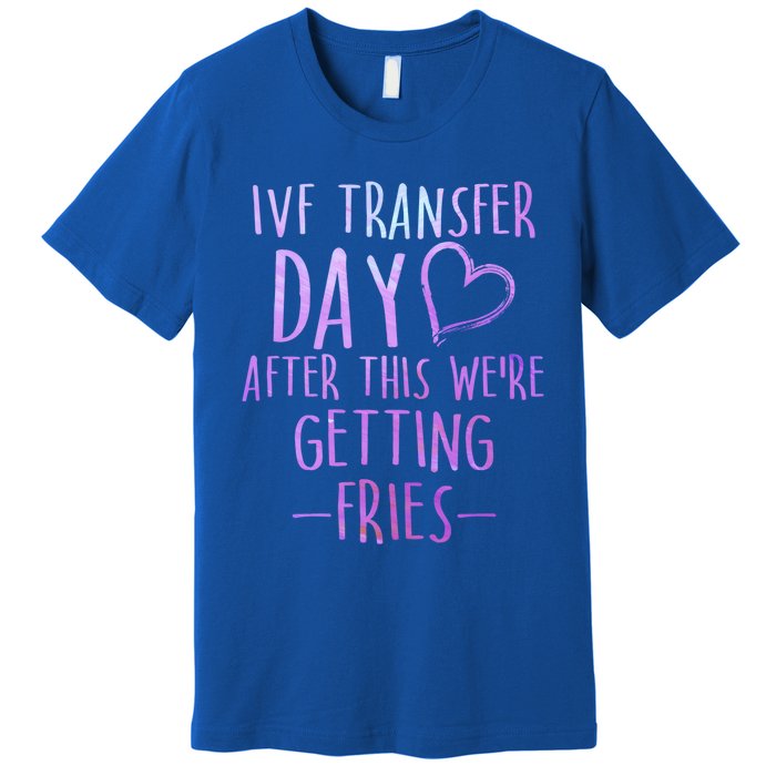 Ivf Survivor Warrior Transfer Day Infertility Gift Premium T-Shirt