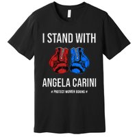 I Stand With Angela Carini Boxer Protect Women Boxing Premium T-Shirt