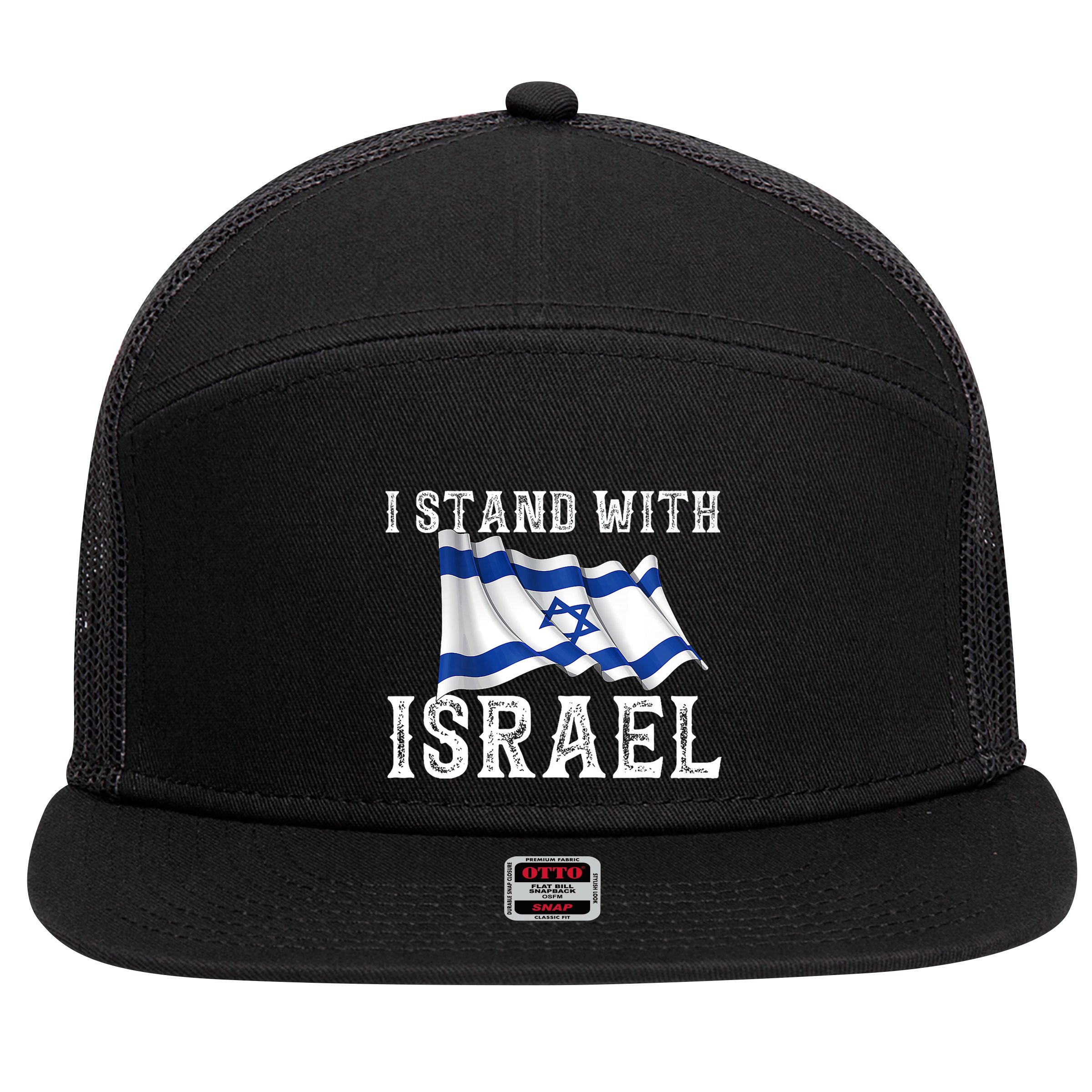 I Stand With Israel Israeli Palestinian Conflict Pro Israel 7 Panel Mesh Trucker Snapback Hat