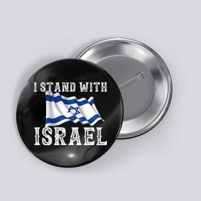 I Stand With Israel Israeli Palestinian Conflict Pro Israel Button