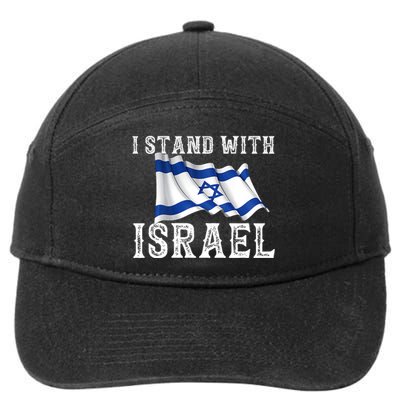 I Stand With Israel Israeli Palestinian Conflict Pro Israel 7-Panel Snapback Hat