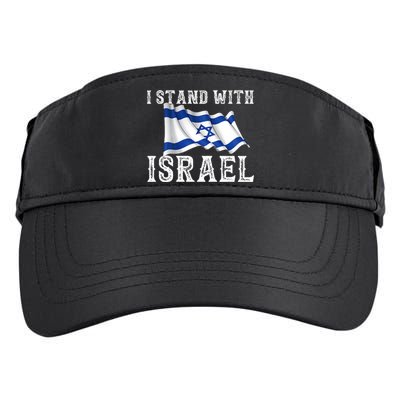 I Stand With Israel Israeli Palestinian Conflict Pro Israel Adult Drive Performance Visor