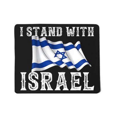 I Stand With Israel Israeli Palestinian Conflict Pro Israel Mousepad