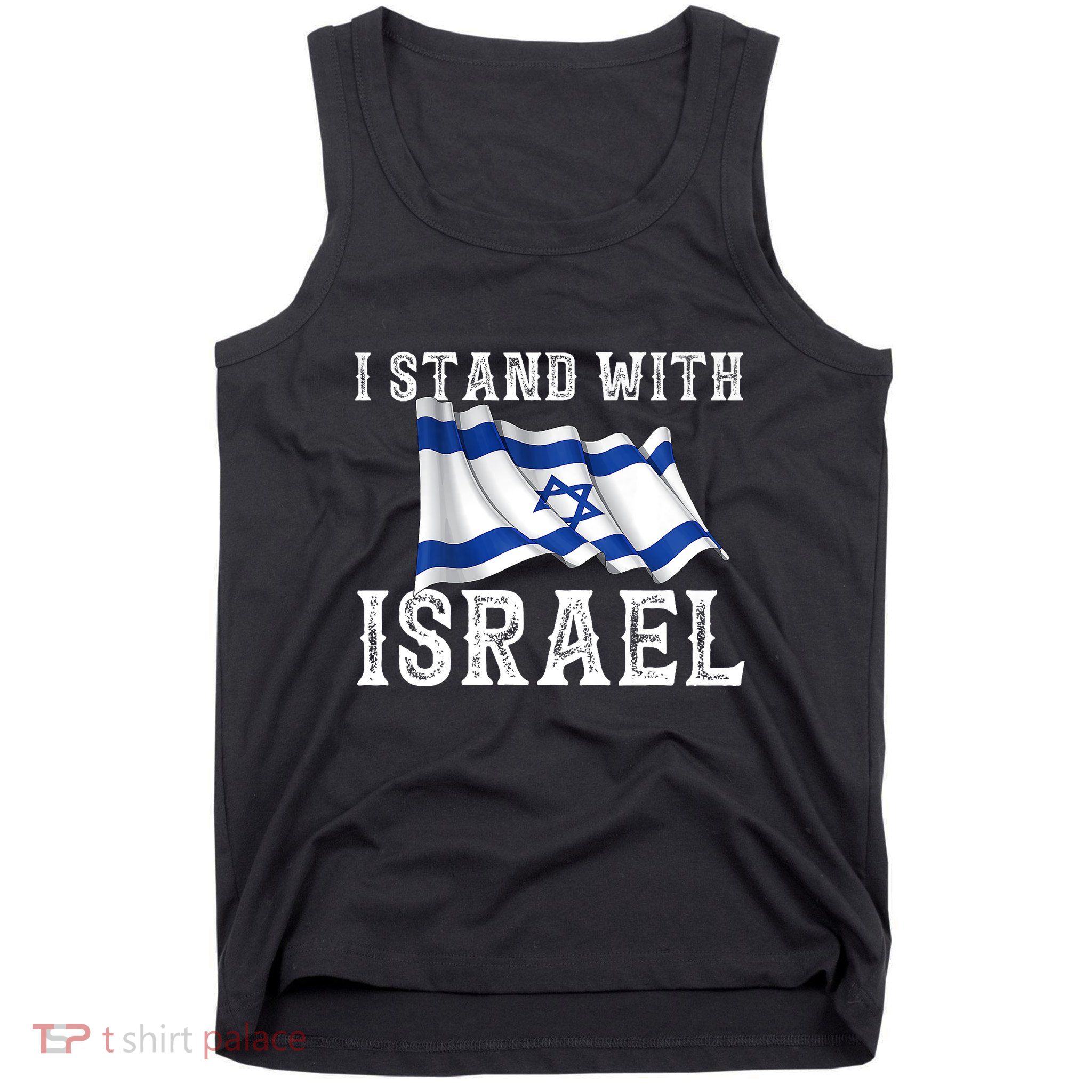 I Stand With Israel Israeli Palestinian Conflict Pro Israel Tank Top